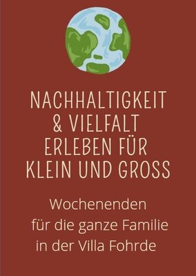 Familien aufgepasst: Erlebnisreiche Seminare und Veranstaltungen in der Villa Fohrde e.V. 2023-2024!